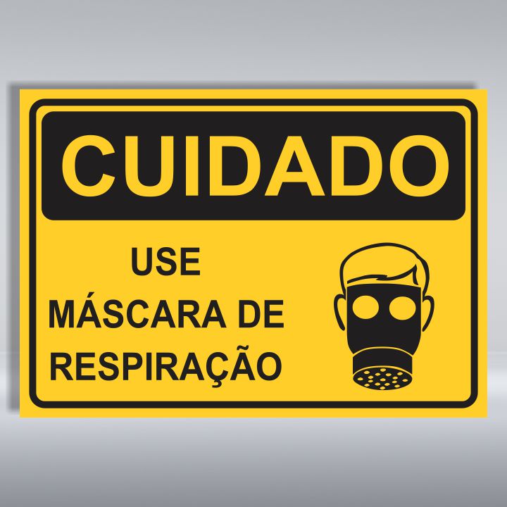 PLACA DE CUIDADO | USE MÁSCARA DE RESPIRAÇÃO